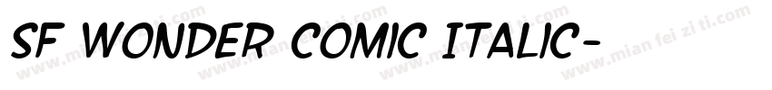 SF Wonder Comic Italic字体转换